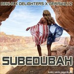 cover: Beni-b|Delighters|Geriskillz - Subedubah