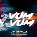 cover: Captain Muzigp|Loveness Maswanganye - Vum Vum