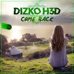 cover: Dizko H3d - Come Back