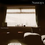 cover: Noah Daulton - Sunrays