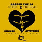 cover: Casper The Dj & Chrome|Rory - Strings Attached (Tswex Malabola Remixes)