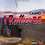 cover: Caano - Rather Be