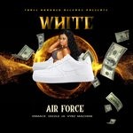 cover: Dizzle Ja|Vybz Machine & Ermack - White Air Force