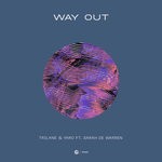 cover: Sarah De Warren|Trilane|Yaro - Way Out