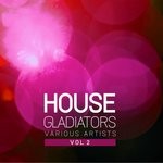 cover: Various - House Gladiators Vol 2