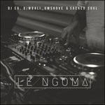 cover: Dj Ex|Djmbali_umshove|Sacred Soul - Le Ngoma