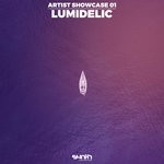 cover: Lumidelic - Artist Showcase 01: Lumidelic