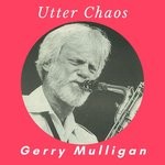 cover: Gerry Mulligan - Utter Chaos