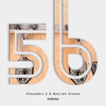 cover: Alexandro G|Bastien Groove - Manana