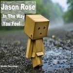 cover: Jason Rose - In The Way You Feel