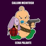 cover: Callum Mcintosh - Echa Palante