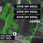 cover: Desire (fr) - Give My Soul