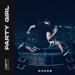 cover: R3hab - Party Girl