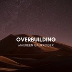 cover: Maureen Gaukroger - Overbuilding