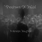 cover: Nobody's Daughter - Shadows Of Doubt