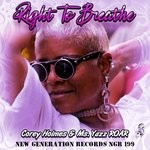 cover: Corey Holmes & Ms.yazz Roar - Right To Breathe