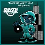 cover: Milty Evans - From The Vault Vol 1