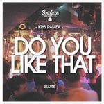 cover: Kris Ramea - Do You Like That