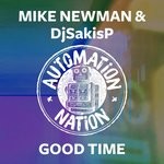 cover: Djsakisp|Mike Newman - Good Time