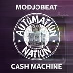 cover: Modjobeat - Cash Machine