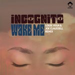 cover: Incognito - Wake Me (Louie Vega & Joe Claussell Remix)