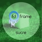 cover: F D Frame - Sucre