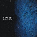 cover: Beneath My Shade - Changes