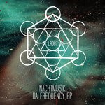 cover: Nachtmusik - Da Frequency EP