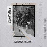 cover: Igor Zanga - Like That