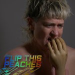 cover: Peaches - Flip This