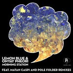 cover: Lemon Blue & Onyay Pheori - Morning Station