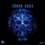 cover: 3rr0r C0d3 - Alien