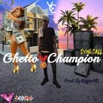 cover: Synicall - Ghetto Champion