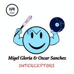 cover: Migel Gloria & Oscar Sanchez - Interceptors