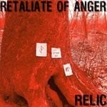 cover: Retaliate Of Anger - Relic