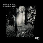 cover: Edge Of Motion - Revolting Angels