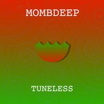 cover: Mombdeep - Tuneless