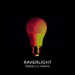 cover: Sebdell|Yoback - Raverlight