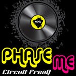 cover: Circuit Freaq - Phase Me