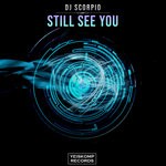 cover: Dj Scorpio - Still See You