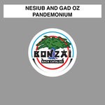 cover: Nesiub & Gad Oz - Pandemonium