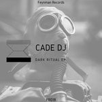 cover: Cade Dj - Dark Ritual