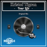 cover: Kristof Tigran - Your Life