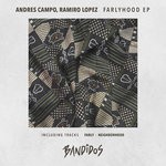 cover: Andres Campo|Ramiro Lopez - Farlyhood EP