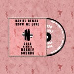 cover: Daniel Demas - Show Me Love