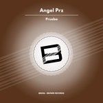 cover: Angel Prz - Prueba