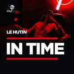 cover: Le Hutin - In Time