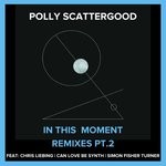 cover: Polly Scattergood - In This Moment Remixes Pt 2