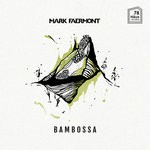 cover: Mark Faermont - Bambossa