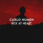 cover: Carlo Numen - Sick At Heart